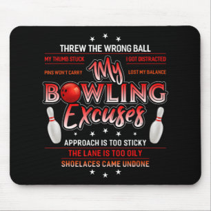 My Bowling Excuses Fun Bowling Mouse Mat