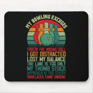 My Bowling Excuses Funny Bowler 1 Mouse Mat