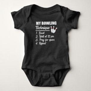 my bowling technique bowl yell at 10 pin pray baby bodysuit