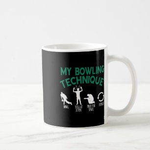 My Bowling Technique Bowling Coffee Mug
