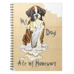 My Boxer Ate My Homework Notebook