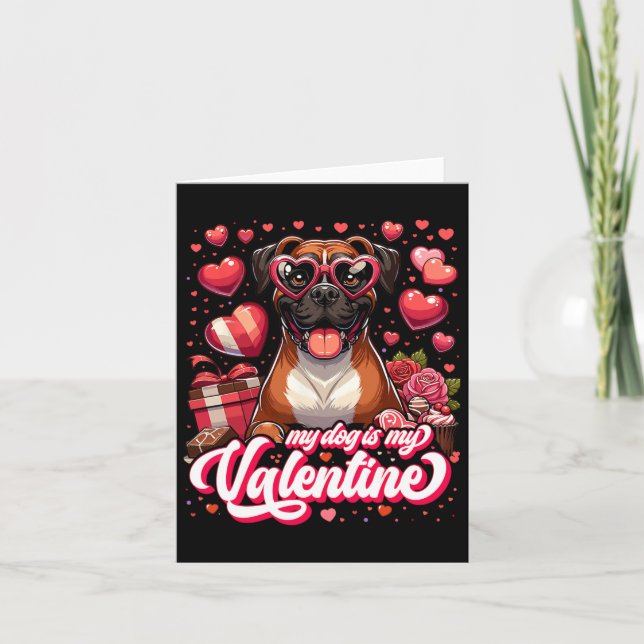 My Boxer Is My Valentine Tee Dog Lover Outfit Pet  Card (Front)