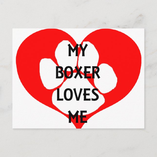 my boxer loves me postcard (Front)
