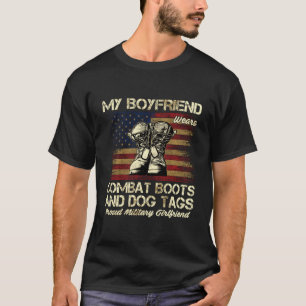 My Boyfriend Wears Combat Boots And Dog Tags Veter T-Shirt