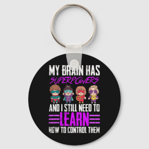 My Brain Has Superpowers Epilepsy Awareness Surviv Key Ring
