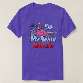 My Brain Hurts Dark Humour T-Shirt