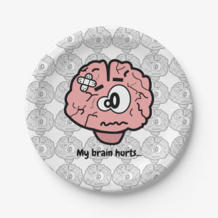 My Brain Hurts Paper Plate