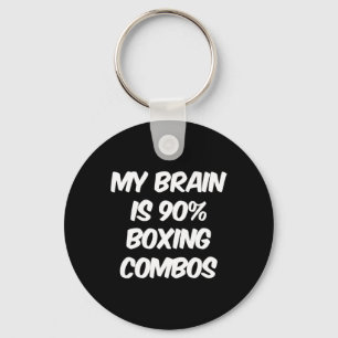My Brain Is 90% Boxing Combos Boxer Boxers Love Bo Key Ring