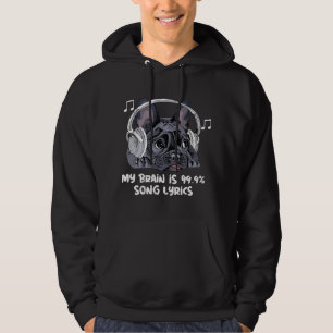 My Brain Is 99 Song Lyrics Funny Dog Music Lover Hoodie