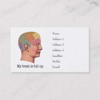 My Brain is Full Up Business Card