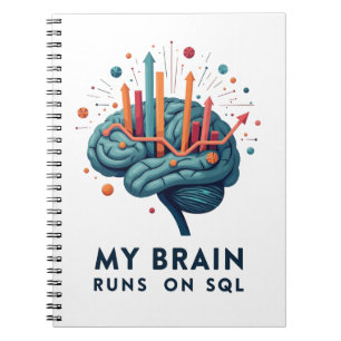 My Brain Runs on SQL Notebook