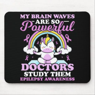 My Brain Waves Are So Powerful Doctors Study Them Mouse Mat