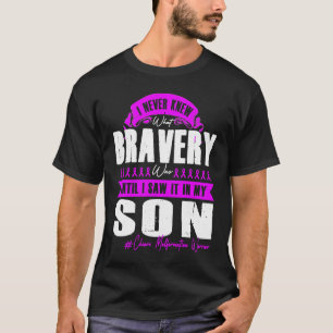 My BRAVERY SON Chiari Malformation Warrior T-Shirt