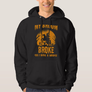 My Broom Broke So I Ride A Horse Riding Halloween Hoodie