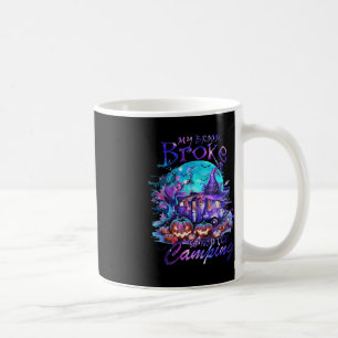 My Broom Broke So Now I Go Camping Halloween Famil Coffee Mug