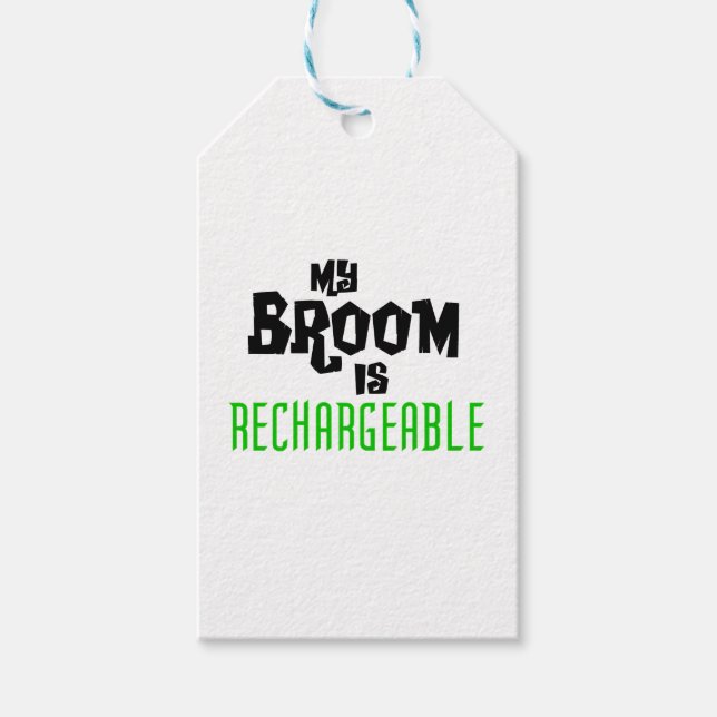 My Broom is Rechargeable Gift Tags (Front)