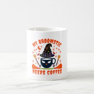 My Broomstick Needs Coffee Mug