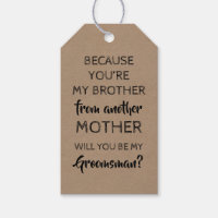 My Brother - Cheerful and Nice Groomsman Proposal