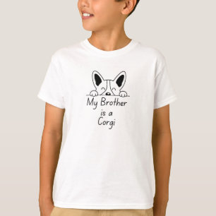 'My Brother is a Corgi' Playful Dog Loving Family T-Shirt