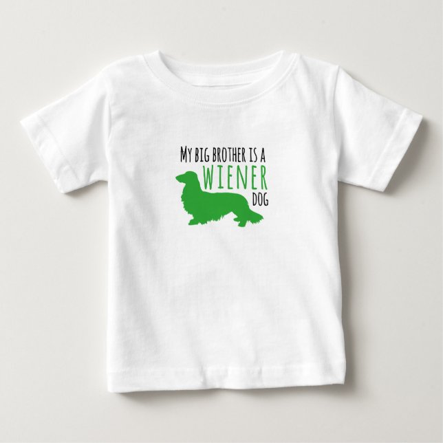My Brother is a Long Hair Wiener tshirt (Front)