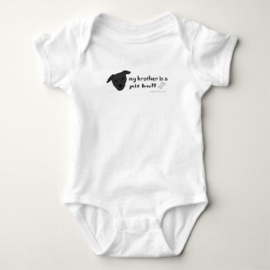 My brother is a Pit Bull Baby Bodysuit