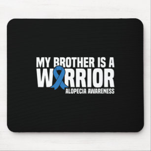 My Brother is a Warrior Blue Ribbon Alopecia Aware Mouse Mat
