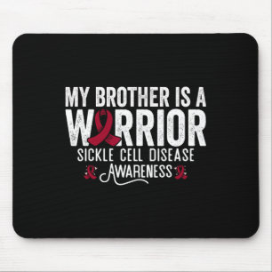 My Brother Is A Warrior Sca Sickle Cell Anaemia Aw Mouse Mat