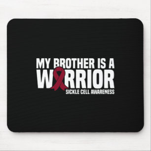 My Brother is a Warrior Sickle Cell Awareness Mouse Mat