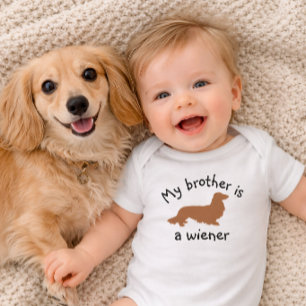 My Brother is a Wiener Long Hair Dachshund Outfit Baby Bodysuit