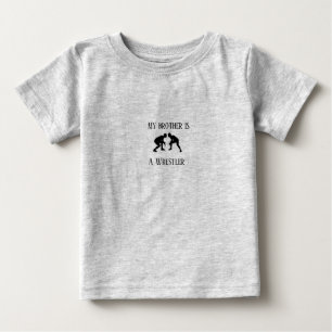 My brother is a wrestler shirt
