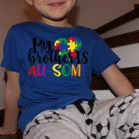 My Brother is AU-Some, Proud Autism Brother