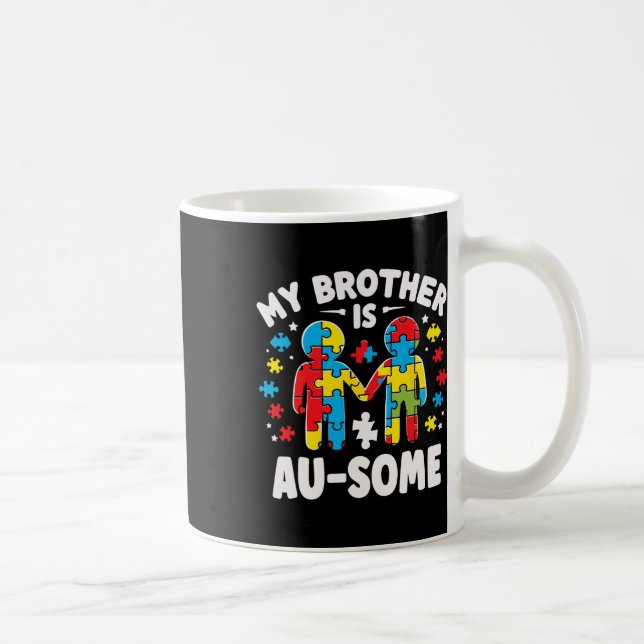 My Brother Is Awesome Autism Awareness Colourful  Coffee Mug (Right)