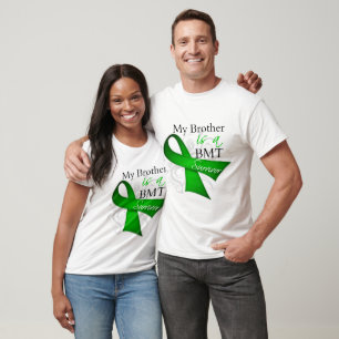 My Brother is Bone Marrow Transplant Survivor T-Shirt