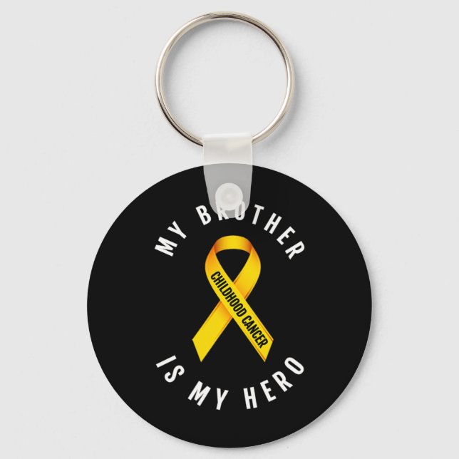 MY BROTHER IS MY HERO CHILDHOOD CANCER AWARENESS T KEY RING (Front)