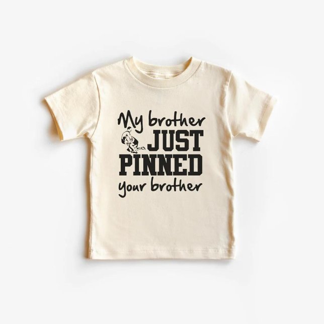 My Brother Just Pinned Your Brother Shirt – Kids (Creator Uploaded)