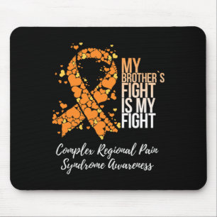 My Brother’s Fight Complex Regional Pain Syndrome  Mouse Mat