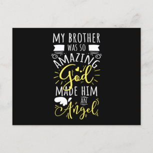My Brother Was So Amazing God Made Him An Angel  Postcard