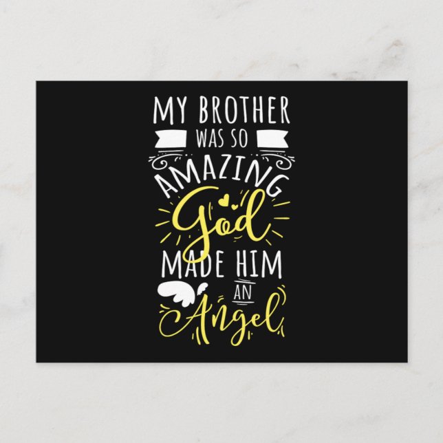 My Brother Was So Amazing God Made Him An Angel  Postcard (Front)