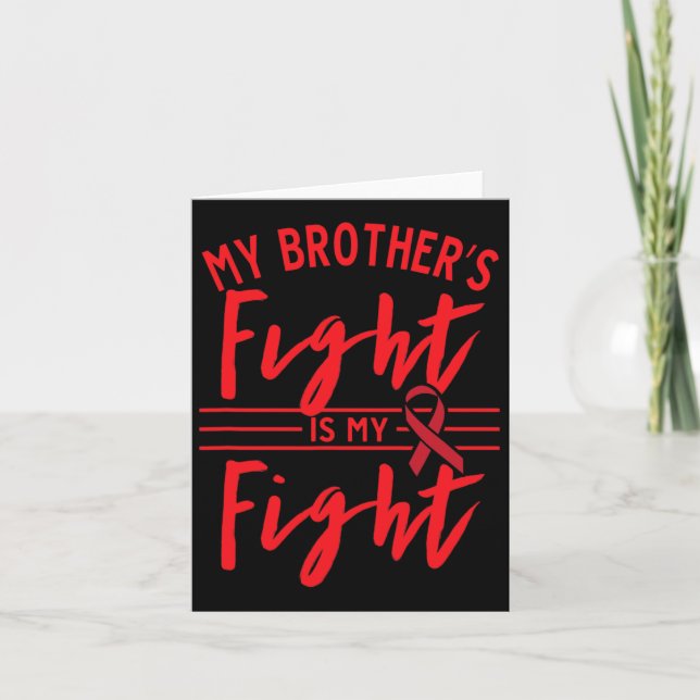 My Brother's Fight Is My Fight Blood Cancer Awaren Card (Front)