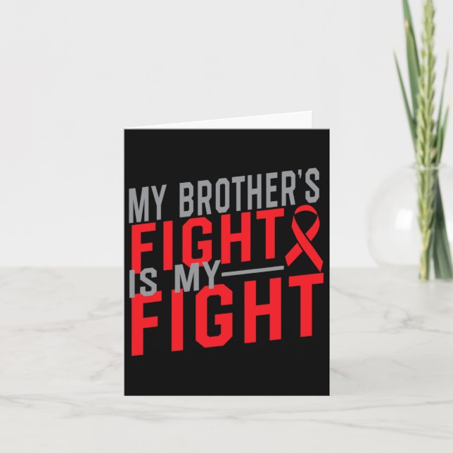My Brother's Fight Is My Fight Blood Cancer Awaren Card (Front)