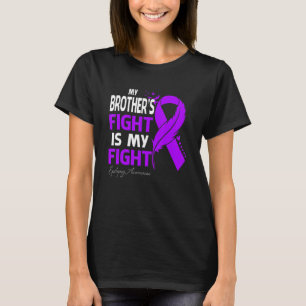 My Brother's Fight Is My Fight Epilepsy Awareness  T-Shirt