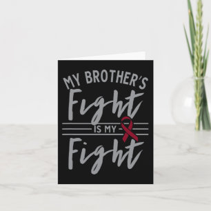 My Brother's Fight is My Fight Sickle Cell Anaemia Card