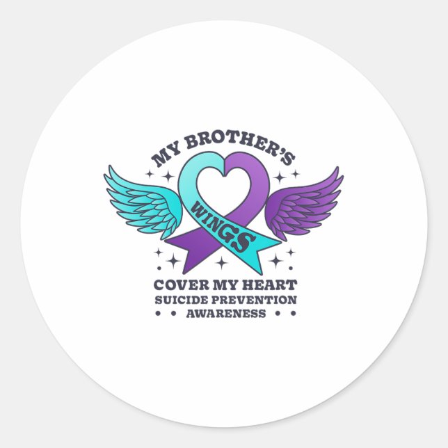 My Brother's Wings Cover My Heart Suicide Preventi Classic Round Sticker (Front)