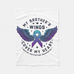 My Brother's Wings Cover My Heart Suicide Preventi Fleece Blanket