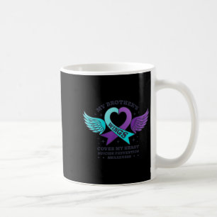 My Brothers Wings Cover My Heart Suicide Preventio Coffee Mug