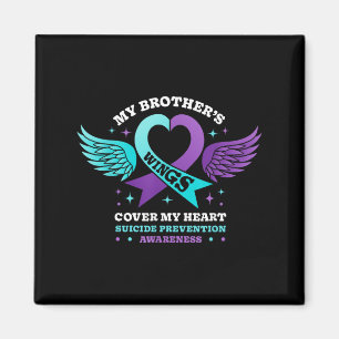 My Brothers Wings Cover My Heart Suicide Preventio Magnet