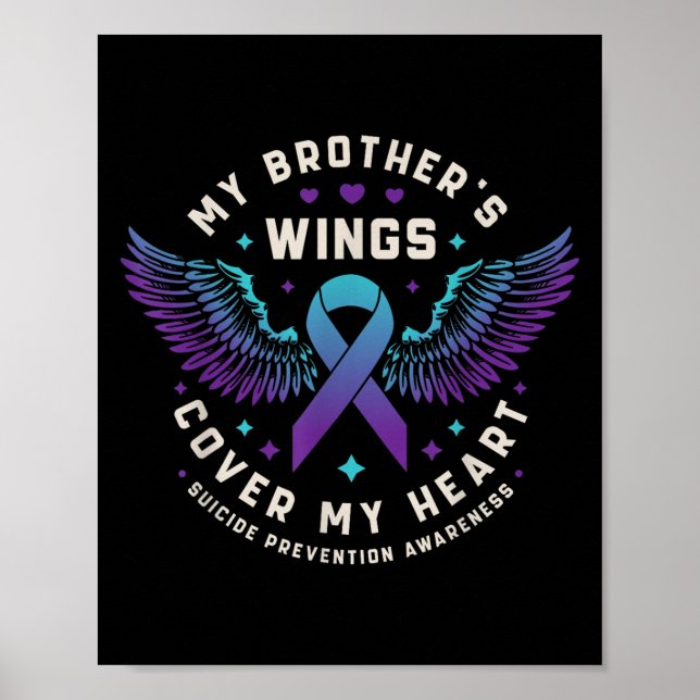 My Brothers Wings Cover My Heart Suicide Preventio Poster (Front)