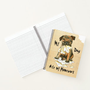 My Brussels Griffon Ate my Homework Notebook