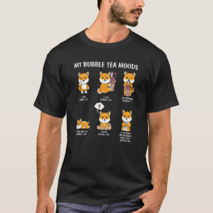 My Bubble Tea Moods Boba Bubble Tea Cup Style T-Shirt