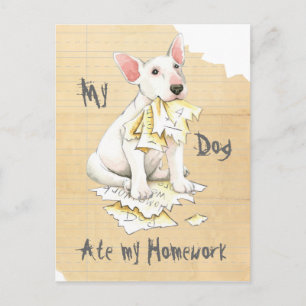 My Bull Terrier Ate My Homework Postcard